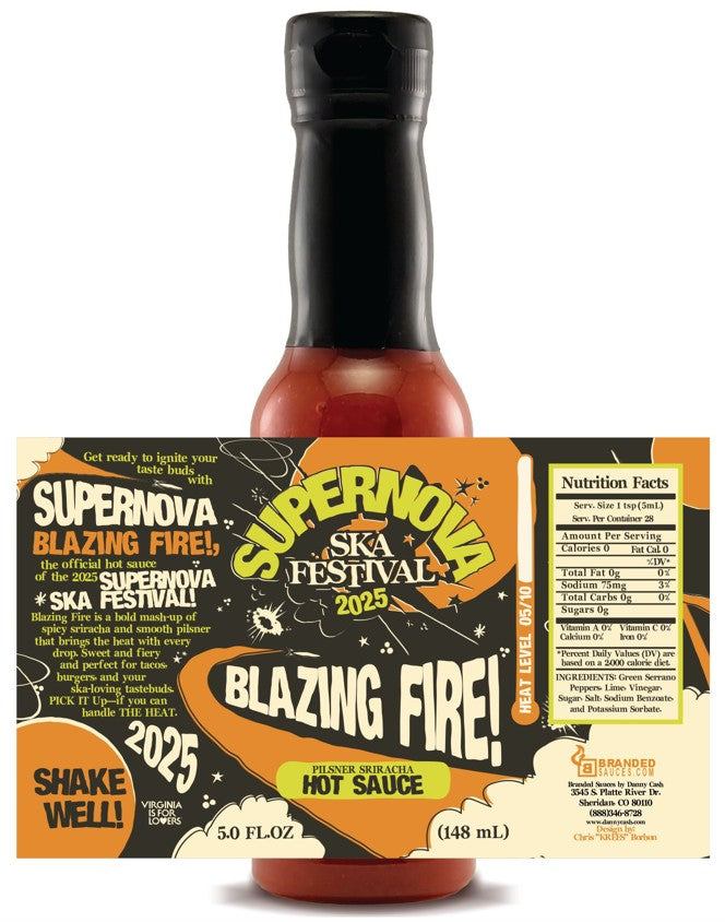 Blazing Fire! – Pilsner Sriracha (Official Supernova Hot Sauce)
